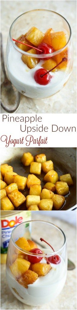 Make a Pineapple Upside Down Yogurt Parfait for a quick and flavorful snack or dessert! This sweet treat is less than 500 calories and comes together in 10 minutes or less!
