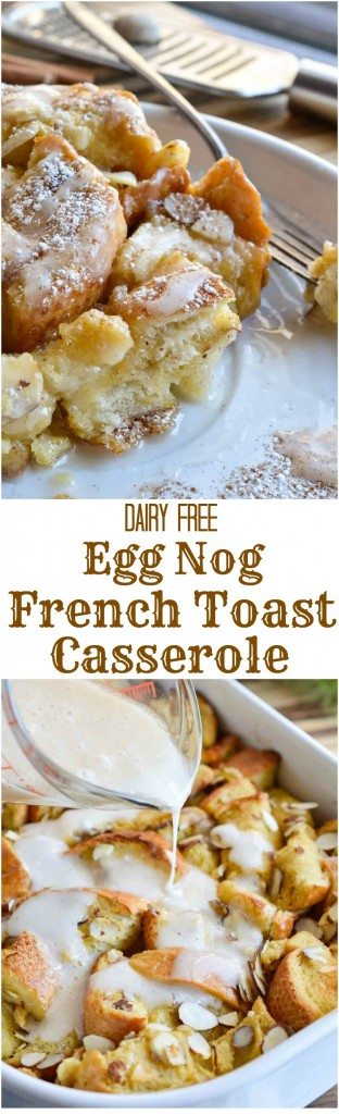 This Dairy Free Almond & Egg Nog French Toast Casserole with egg nog glaze is perfect for feeding a crowd this holiday season!