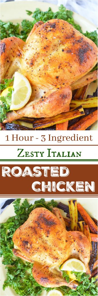 This Zesty Italian Oven Roasted Whole Chicken Recipe requires only 3 ingredients and less than one hour of cook time! Do you want to feed your family nutritious homemade dinners on a more regular basis? Serve your family a juicy, flavorful whole roasted chicken dinner on a busy weeknight. How crazy is that!?!?