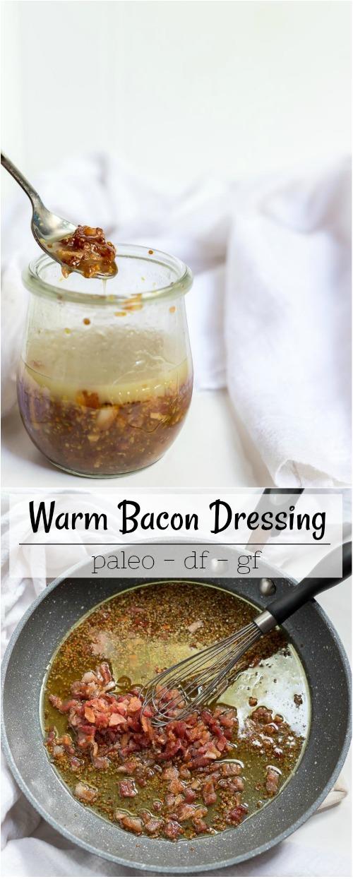 This Warm Bacon Dressing Recipe is sure to be a new favorite. This unique Warm Bacon Vinaigrette will soon be a request for all holiday feasts. It pairs well with salad, vegetables and grains. This recipe is Paleo, dairy free and gluten free. Warm Bacon Dressing Recipe collage recipe