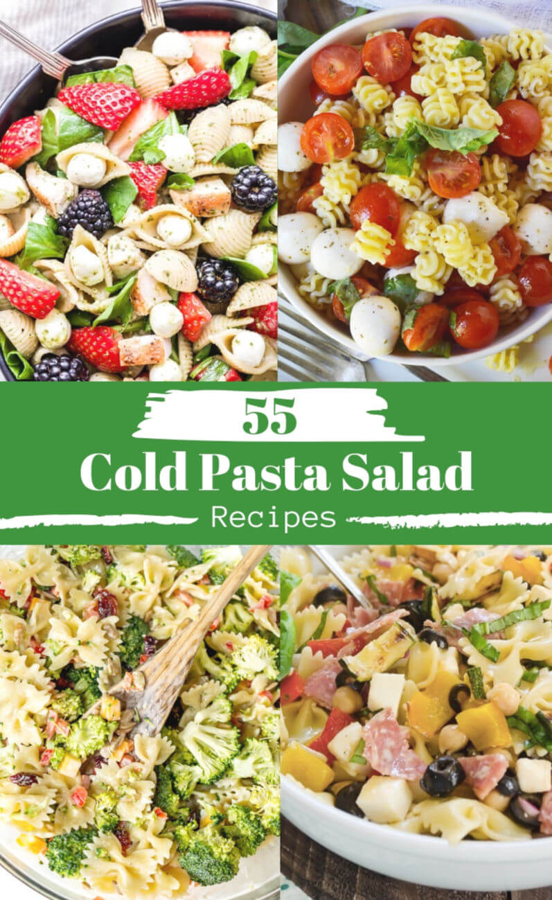 55 cold pasta salad recipes photo collage