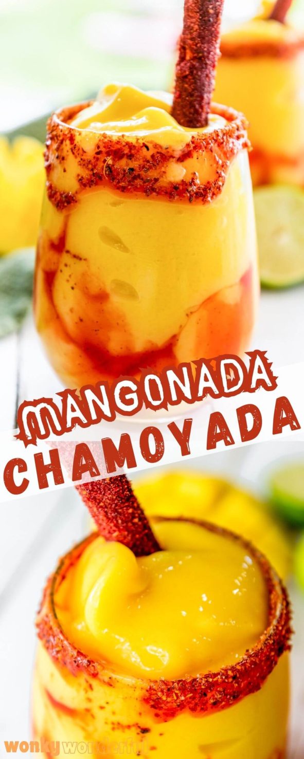 This Mangonada Recipe is the perfect refreshing drink for the warm months. A sweet spicy traditional Mexican blended mango drink bursting with flavor! mangonada pinnable image