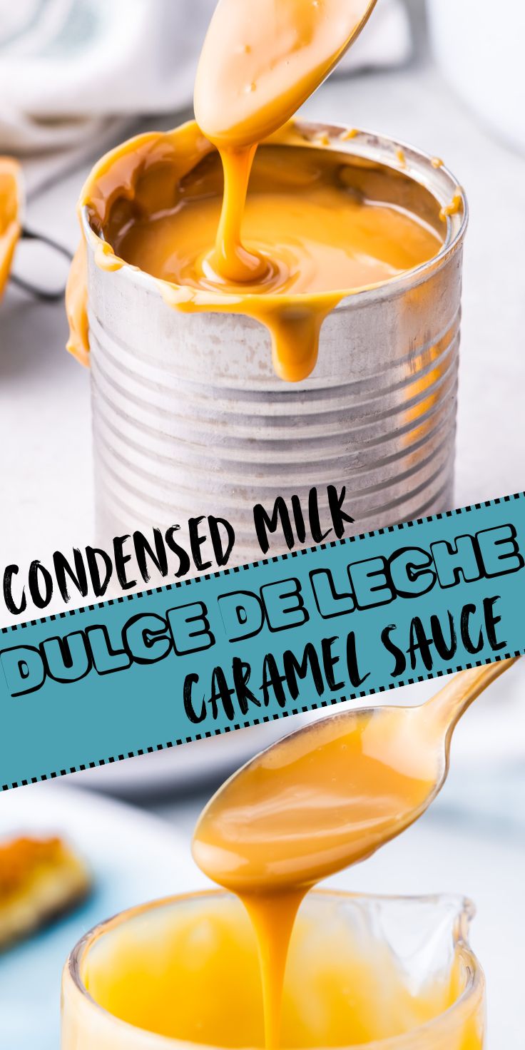 condensed milk dulce de leche pinnable image