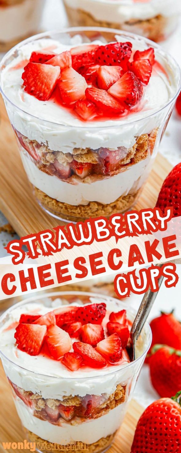 STRAWBERRY CHEESECAKE CUPS are perfect for summertime barbecues, potlucks and parties.Layers of strawberries, cheesecake and graham crackers in individual servings. strawberry cheesecake cups pinnable image