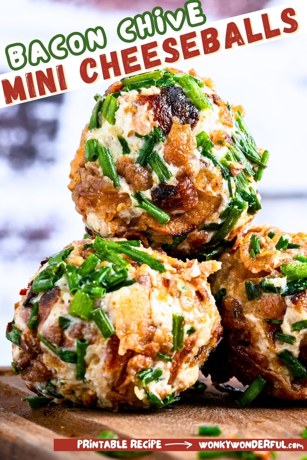 Whether you're planning a holiday gathering, game day spread, or a casual wine night with friends, BACON CHIVE MINI CHEESE BALLS are your new go-to appetizer. mini cheese balls pinnable image